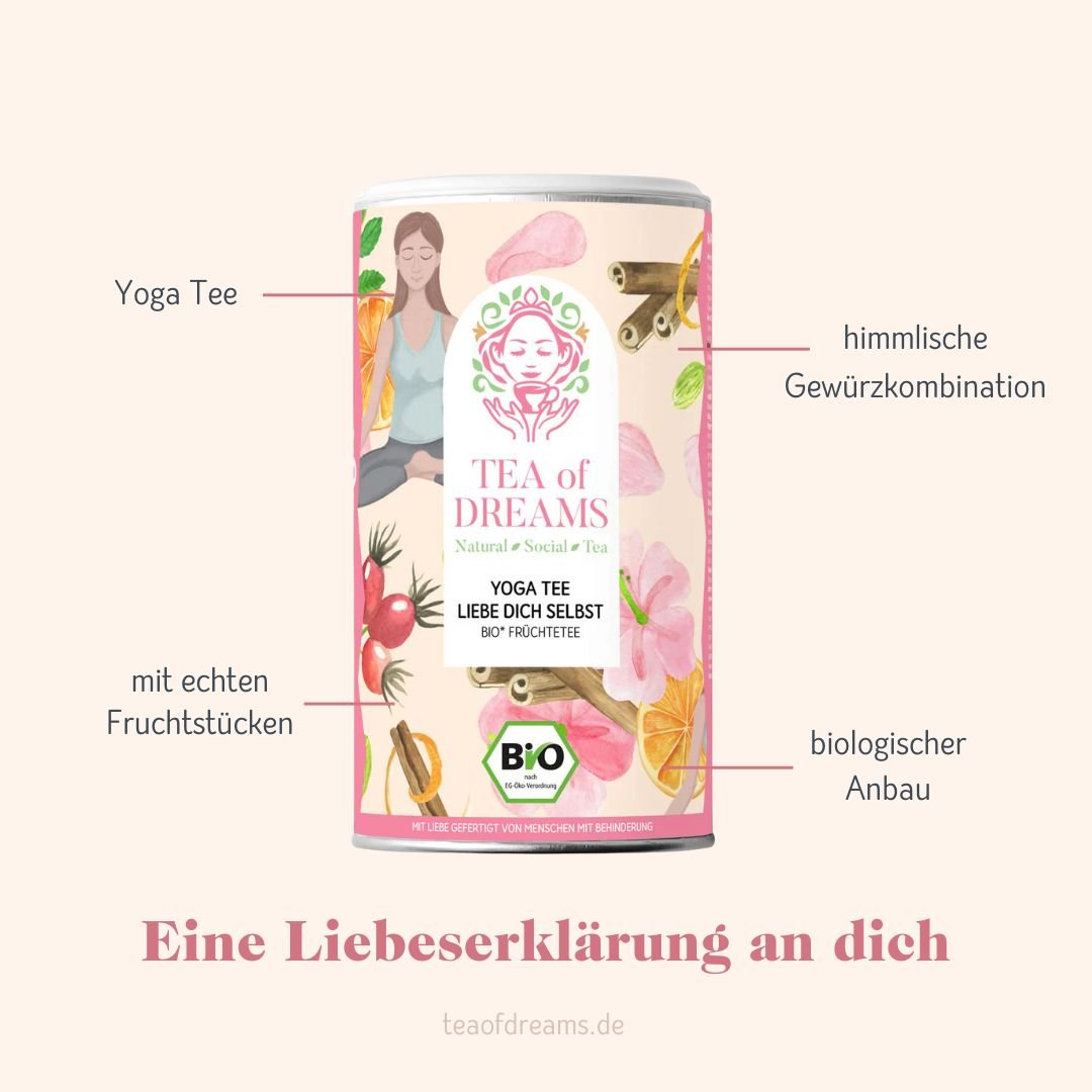 Bio Yoga Tee "Liebe dich selbst" - Bio Yoga Tee "Liebe dich selbst"