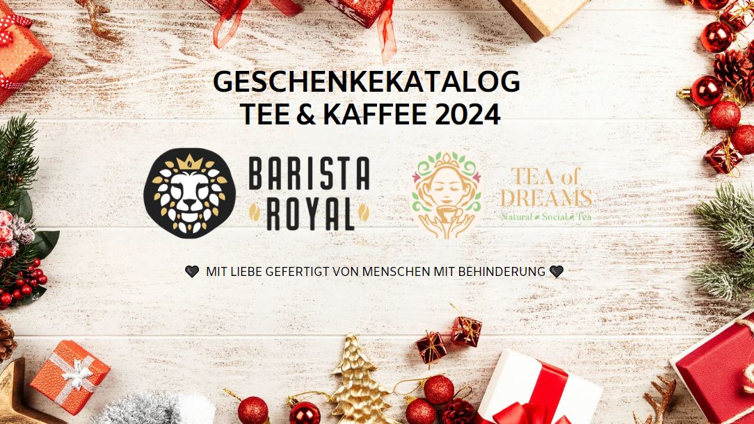 Geschenkekatalog Tea of Dreams und Barista Royal