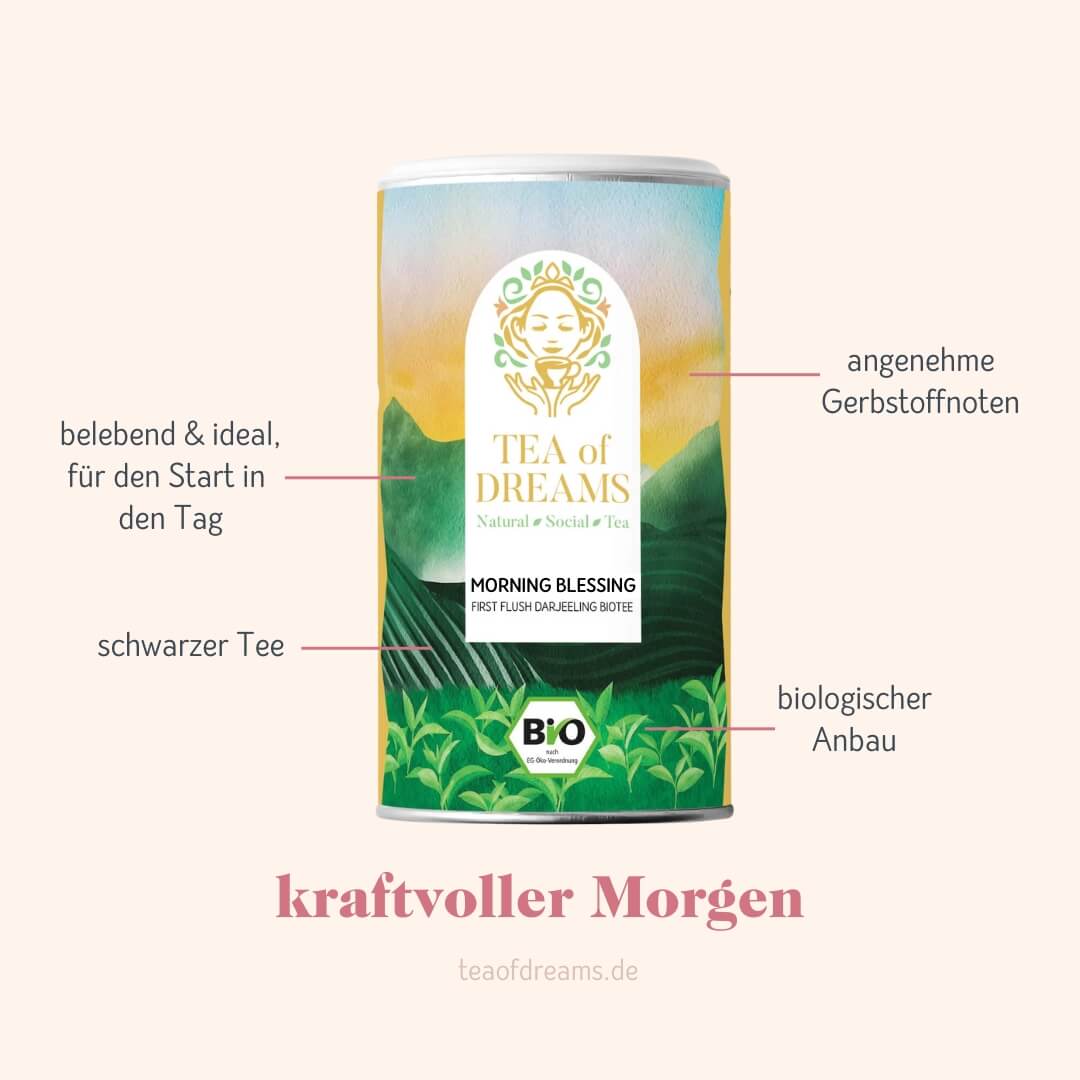 Bio First Flush Darjeeling "Morning Blessing" - Bio First Flush Darjeeling "Morning Blessing"